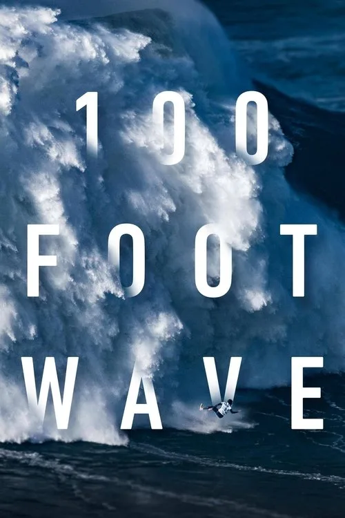 100 Foot Wave (2021) poster
