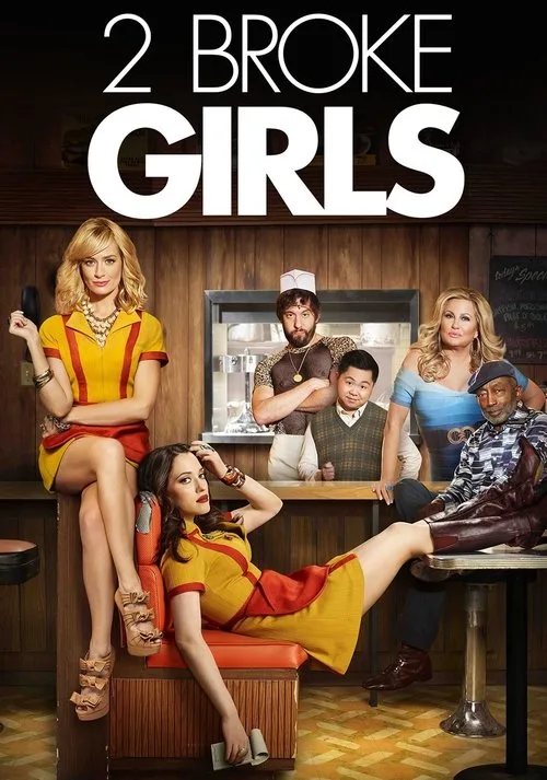 Watch 2 Broke Girls (2011) online free - poster