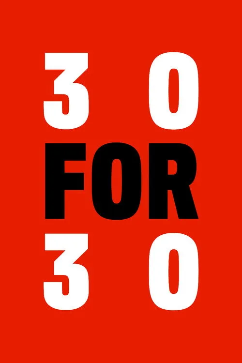 30 for 30 (2009) poster