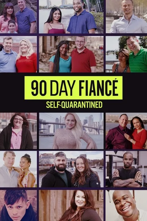 90 Day Fiancé: Self-Quarantined (2020) poster