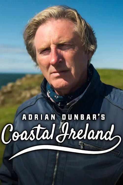 Watch Adrian Dunbar's Coastal Ireland (2021) online free - poster