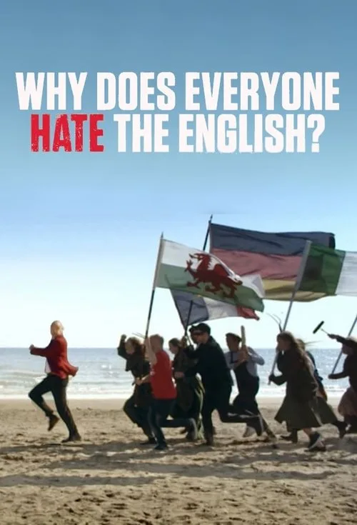 Al Murray: Why Does Everyone Hate the English? (2018) poster