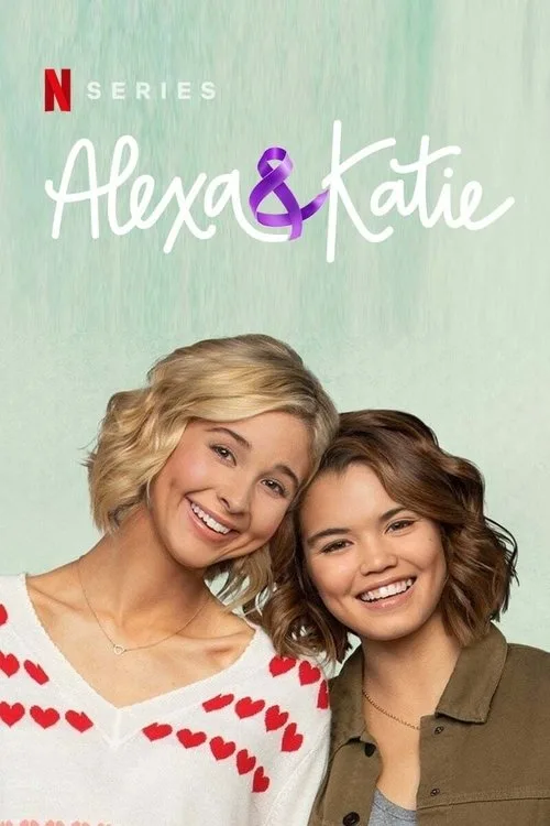 Alexa & Katie (2018) poster