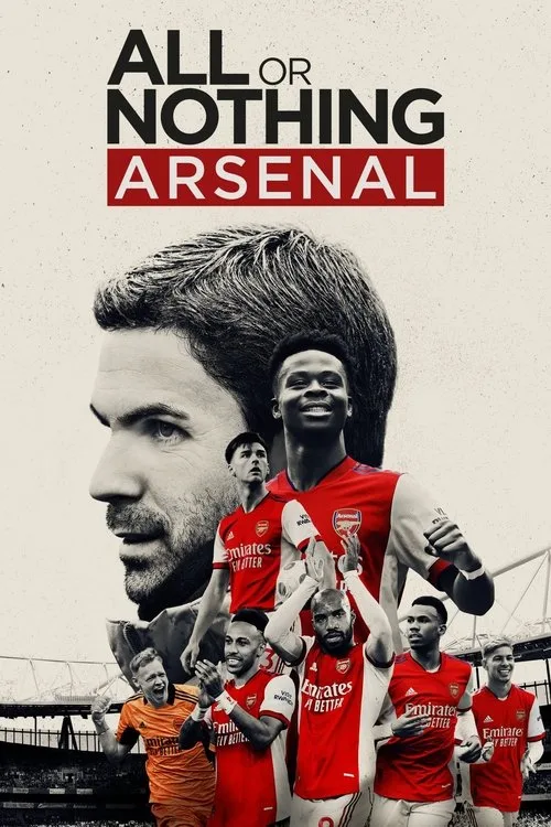 Watch All or Nothing: Arsenal (2022) online free - poster