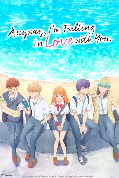 Anyway, I'm Falling in Love with You. (2025) poster