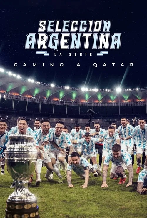 Watch Argentine National Team, Road to Qatar (2022) online free - poster