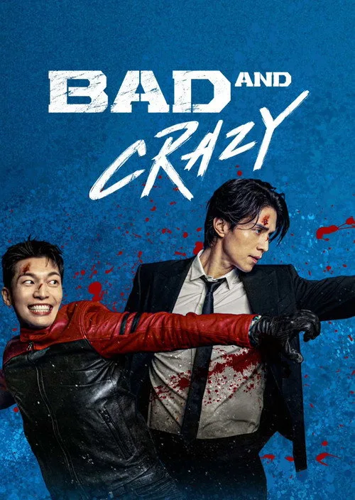 Bad and Crazy (2021) poster
