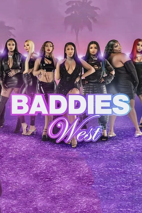 Watch Baddies West (2023) online free - poster