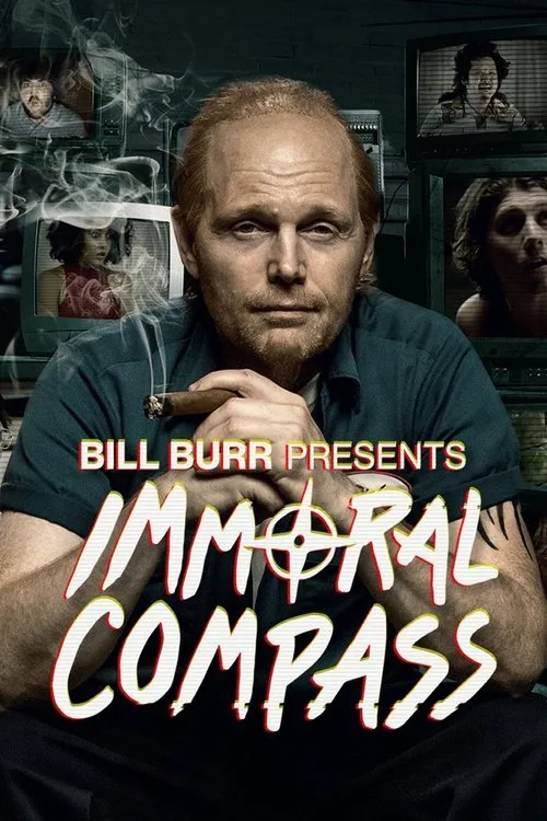 Watch Bill Burr Presents Immoral Compass (2021) online free - poster