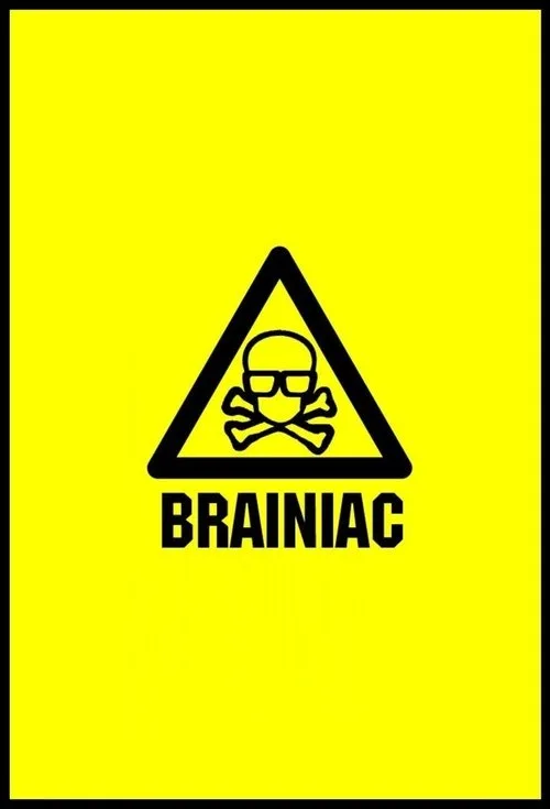 Brainiac: Science Abuse (2003) poster
