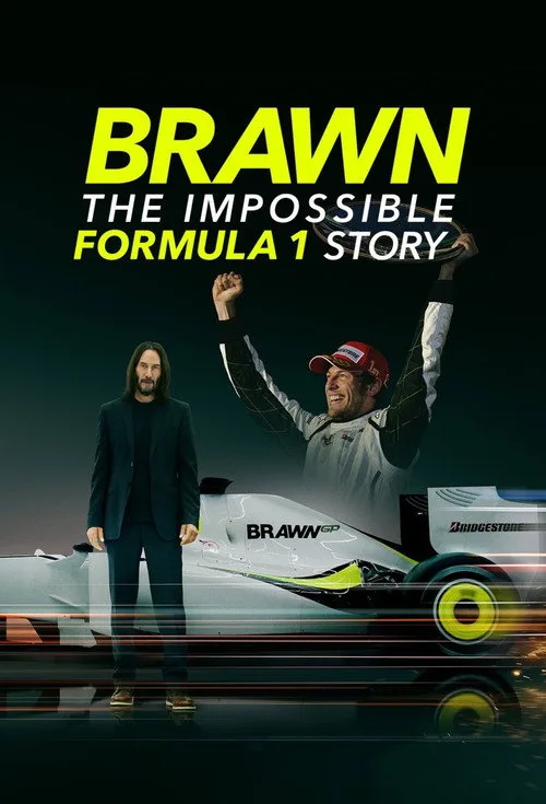 Brawn: The Impossible Formula 1 Story (2023) poster