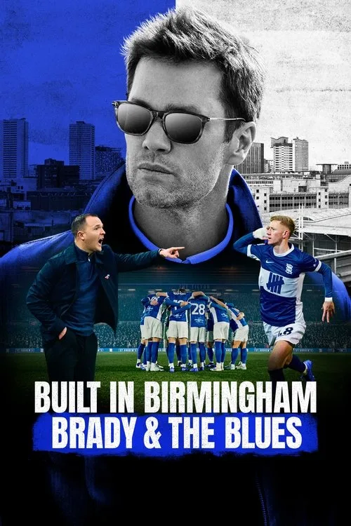 Built in Birmingham: Brady & the Blues (2025) poster