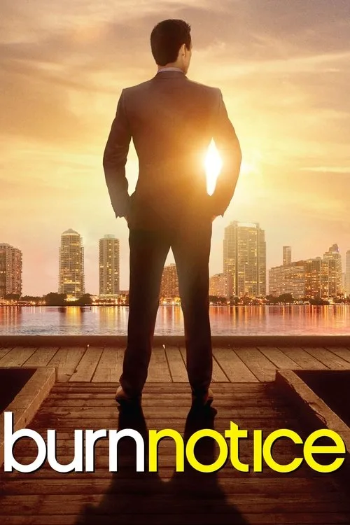 Burn Notice (2007) poster