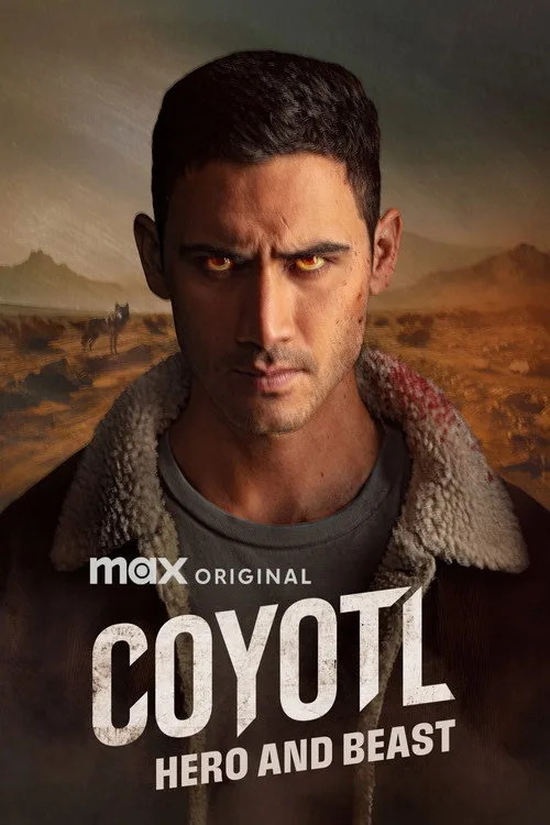Cóyotl: Hero and Beast (2025) poster