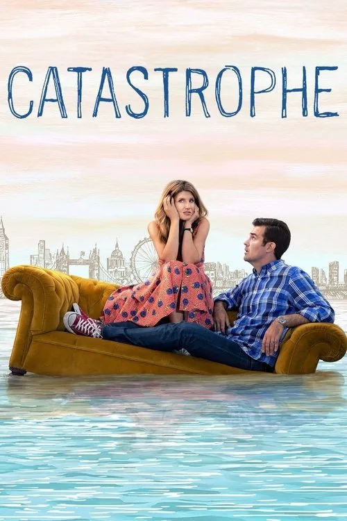 Watch Catastrophe (2015) online free - poster