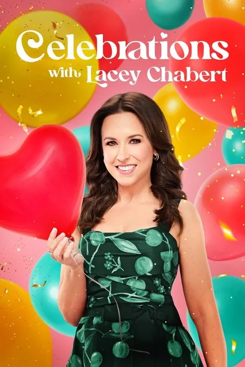 Celebrations with Lacey Chabert (2024) poster