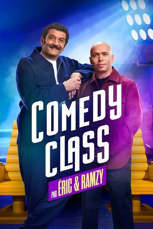 Comedy Class by Éric & Ramzy (2024) poster