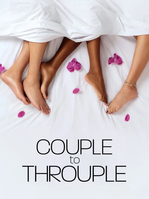 Couple to Throuple (2024) poster