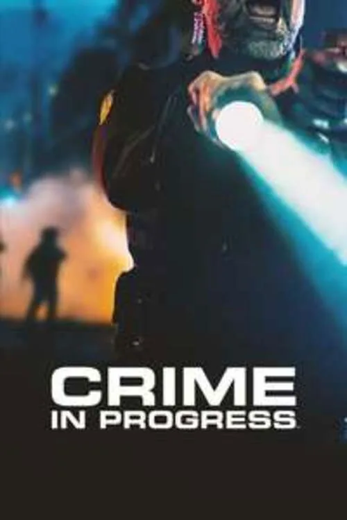 Crime in Progress (2026) poster