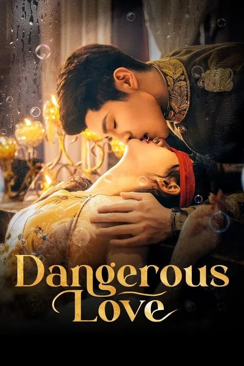 Dangerous Love (2025) poster