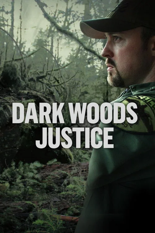 Watch Dark Woods Justice (2016) online free - poster