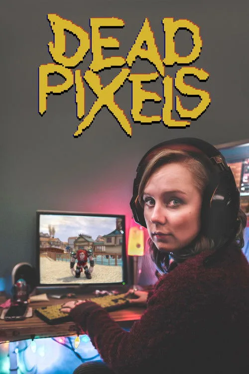 Dead Pixels (2019) poster