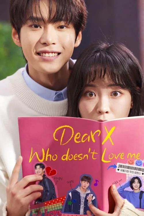 Dear X Who Doesn't Love Me (2022) poster
