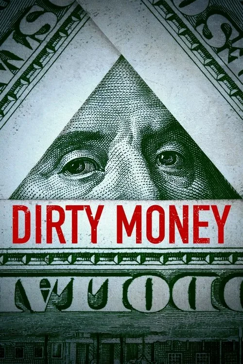 Dirty Money (2018) poster