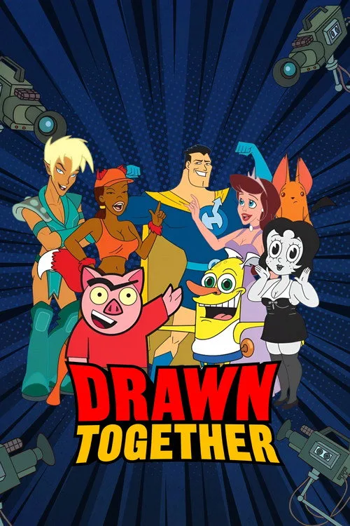 Drawn Together (2004) poster