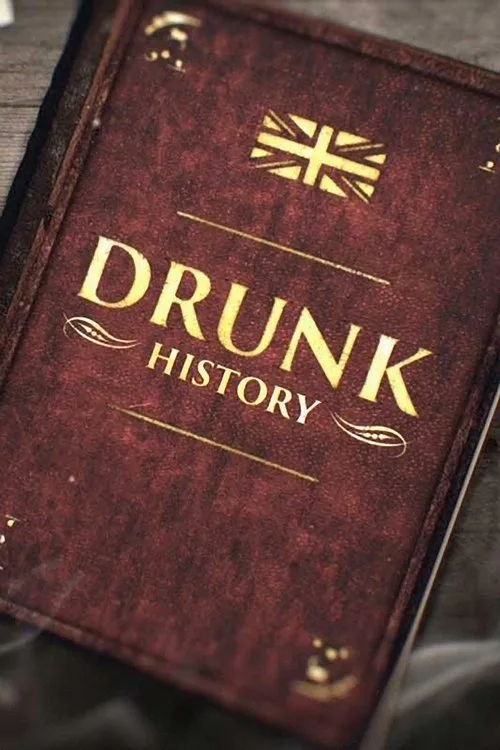 Drunk History (2015) poster