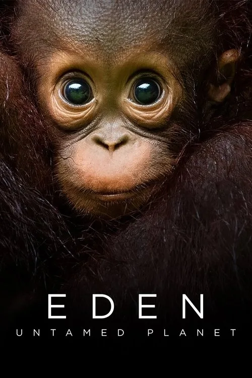 Watch Eden: Untamed Planet (2021) online free - poster