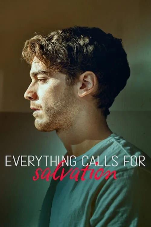 Watch Everything Calls for Salvation (2022) online free - poster
