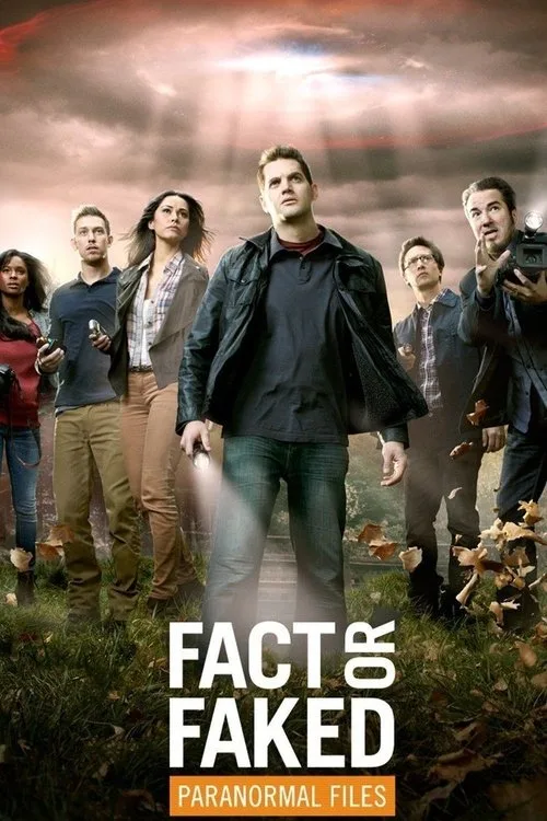 Fact or Faked: Paranormal Files (2010) poster
