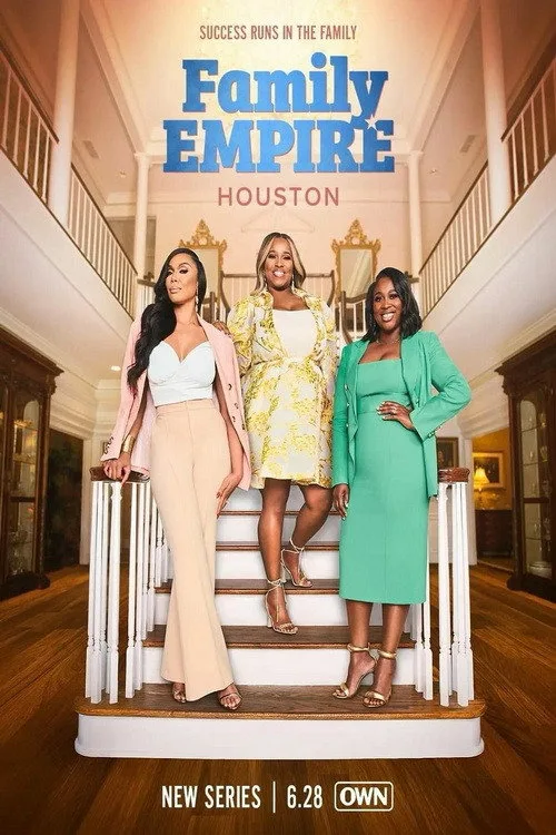 Family Empire Houston (2024) poster