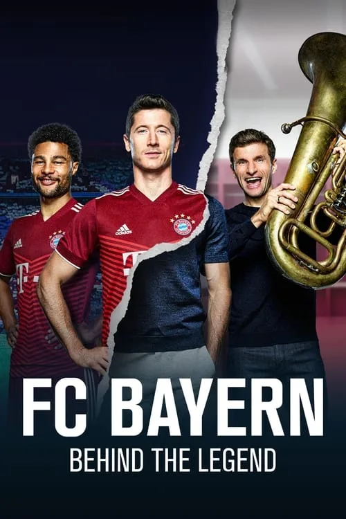 Watch FC Bayern – Behind the Legend (2021) online free - poster