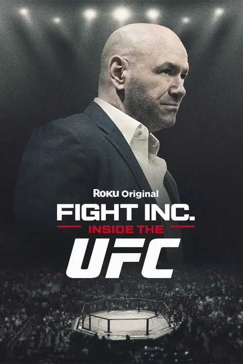 Fight Inc: Inside the UFC (2024) poster