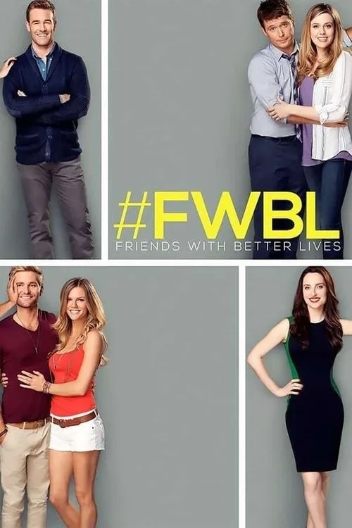 Friends with Better Lives (2014) poster
