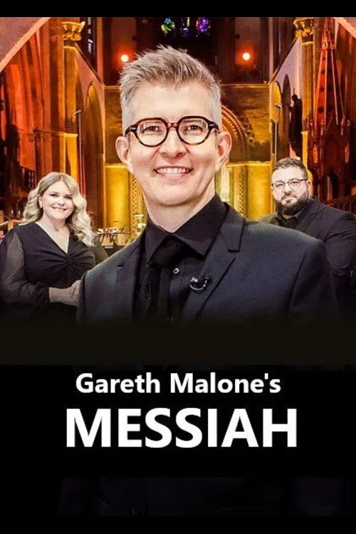 Gareth Malone's Messiah (2025) poster