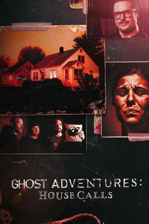Ghost Adventures: House Calls (2022) poster