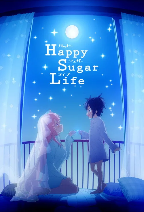 Happy Sugar Life (2018) poster