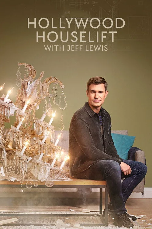 Hollywood Houselift with Jeff Lewis (2022) poster
