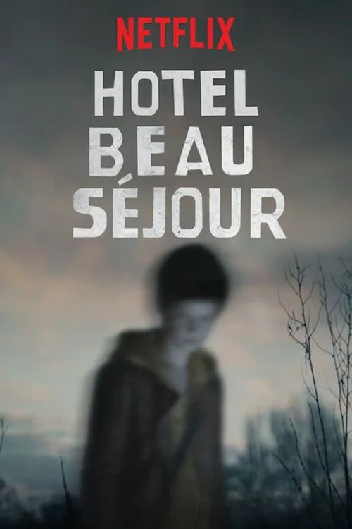 Hotel Beau Séjour (2017) poster