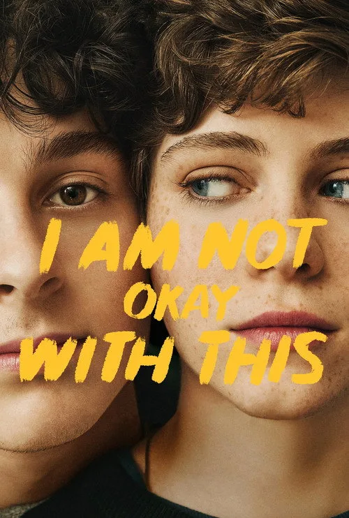I Am Not Okay with This (2020) poster