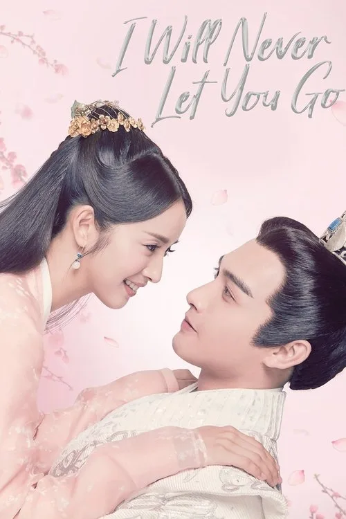 I Will Never Let You Go (2019) poster