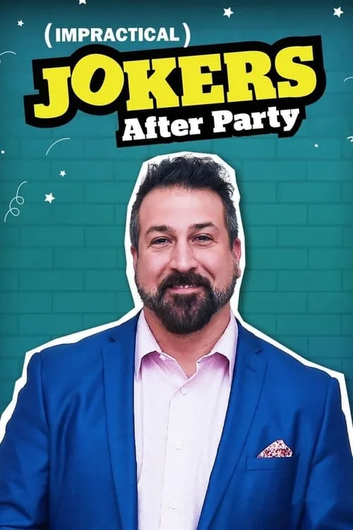 Impractical Jokers: After Party (2017) poster