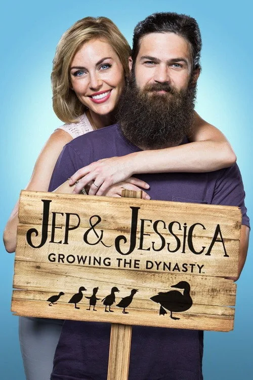 Jep & Jessica: Growing the Dynasty (2016) poster