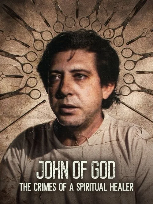 John of God: The Crimes of a Spiritual Healer (2021) poster