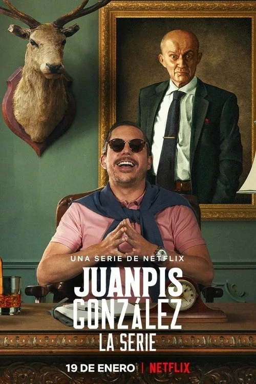 Juanpis González - The Series (2022) poster