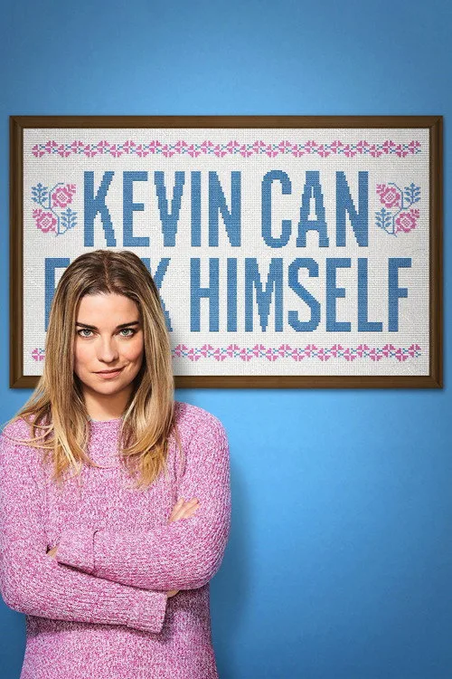 KEVIN CAN F**K HIMSELF (2021) poster