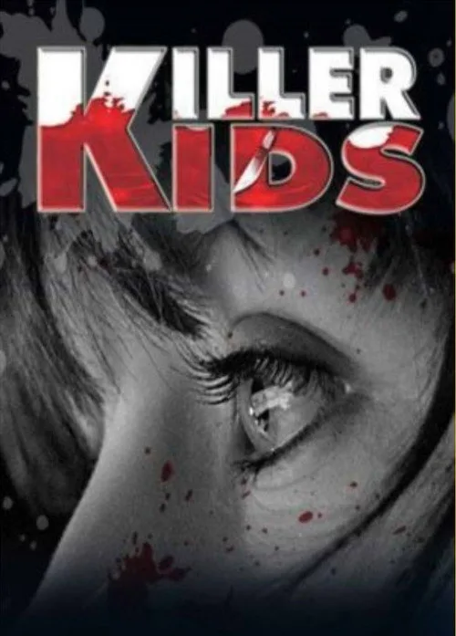 Killer Kids (2011) poster